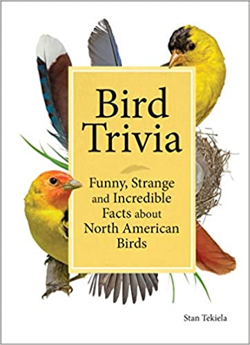 Bird Trivia: Funny, Strange and Incredible Facts about North American Birds book cover