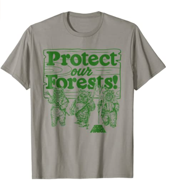 'Protect Our Forests' Ewok tee