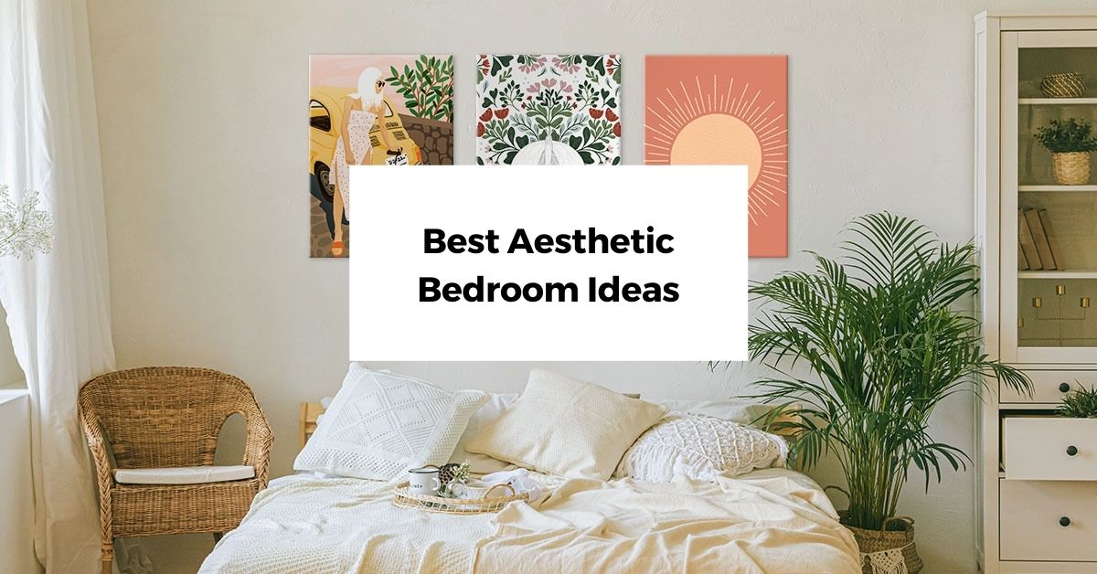 21 Aesthetic Bedroom Ideas That Will Make You Swoon