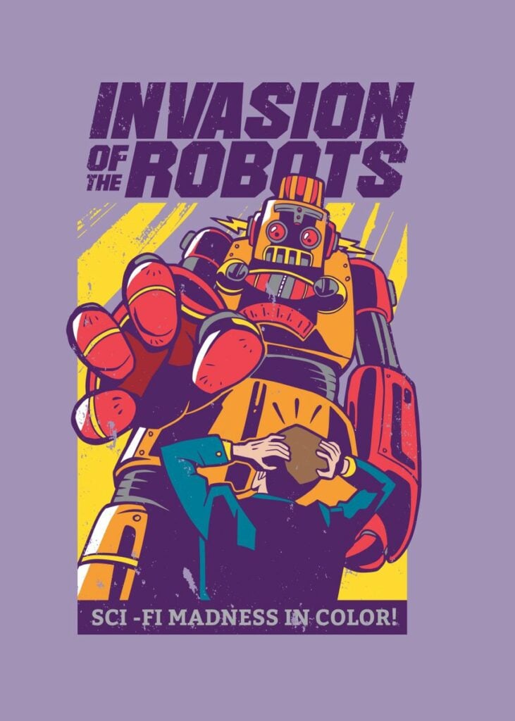 Robot Invasion Poster by StonerPlates