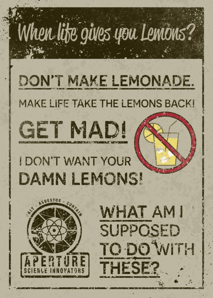 When Life Gives You Lemons
