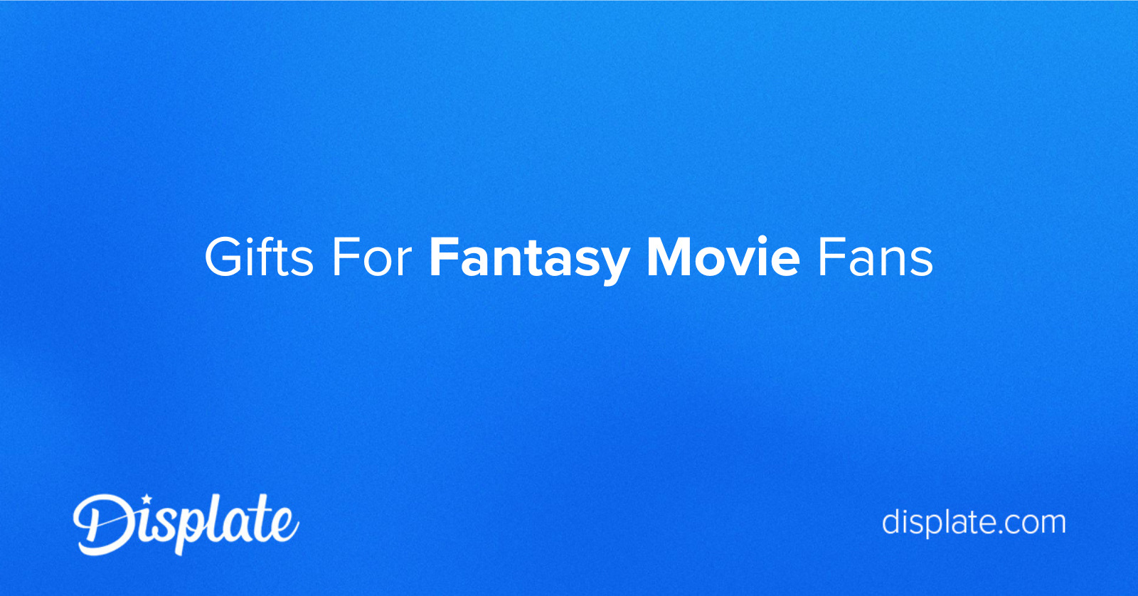 Gifts For Fantasy Movie Fans