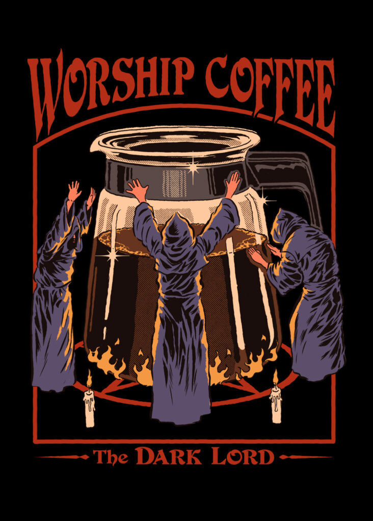 Worship Coffee Poster 