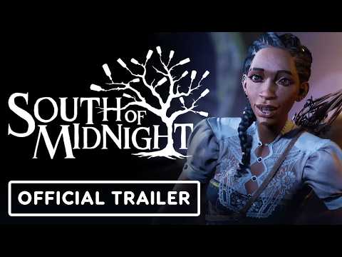 Watch the video: South of Midnight - Official Launch Trailer